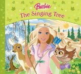 Stock image for The Singing Tree: No. 1 (Barbie Story Library) for sale by WorldofBooks