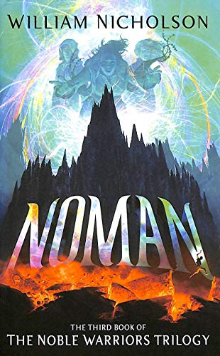 Stock image for Noman: Book Three of the Noble Warriors ***SIGNED*** for sale by William Ross, Jr.