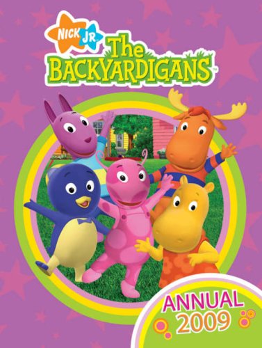 Beispielbild fr The Backyardigans Annual 2009 zum Verkauf von WorldofBooks