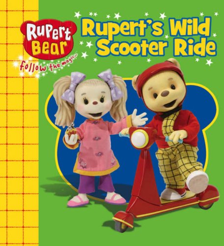 Imagen de archivo de Rupert's Wild Scooter Ride a la venta por Better World Books