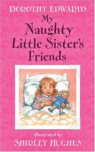 Imagen de archivo de My Naughty Little Sister's Friends a la venta por ThriftBooks-Dallas