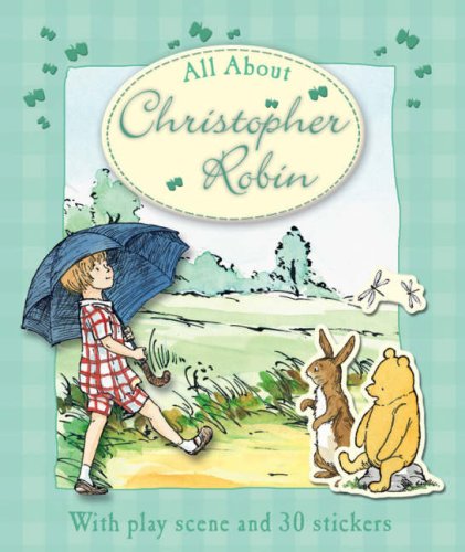 Beispielbild fr All About Christopher Robin zum Verkauf von WorldofBooks