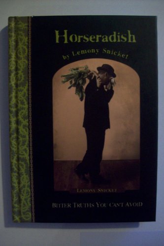 Stock image for Horseradish: Bitter Truths You Can't Avoid for sale by HPB-Emerald