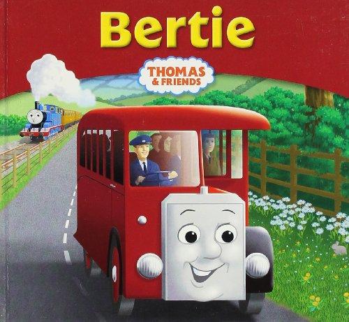 9781405234740: Thomas & Friends: Bertie (Thomas & Friends (Paperback))