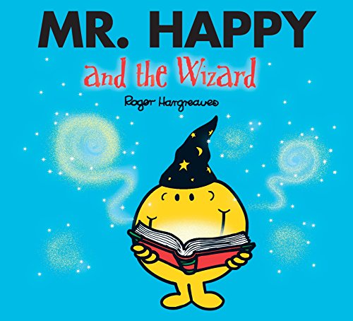 Beispielbild fr Mr. Happy and the Wizard (Mr. Men & Little Miss Magic) zum Verkauf von WorldofBooks