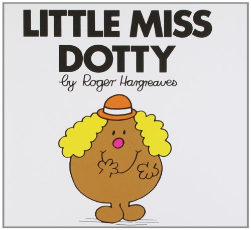 Beispielbild fr Little Miss Dotty: 14 (Little Miss Classic Library) zum Verkauf von WorldofBooks