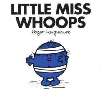 Stock image for Little Miss Whoops (Little Miss Classic Library) for sale by AwesomeBooks