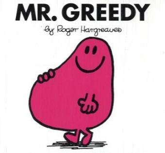 9781405235532: Mr. Greedy (Mr. Men Classic Story Books)