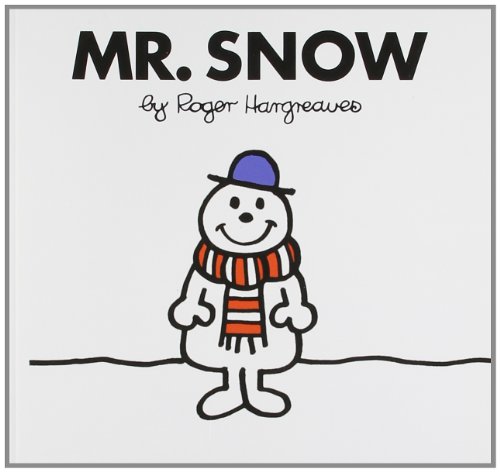 9781405235716: Mr. Snow: 7 (Mr. Men Classic Library)