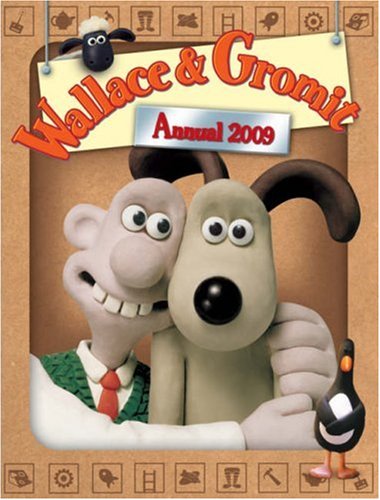 Imagen de archivo de WALLACE & GROMIT ANNUAL 2009 (Wallace and Gromit Annual) a la venta por WorldofBooks