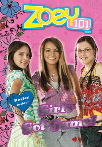 Imagen de archivo de Girls Got Game! (Zoey 101) a la venta por Reuseabook