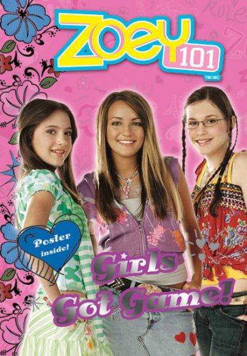 Stock image for Girls Got Game! (Zoey 101) for sale by Reuseabook
