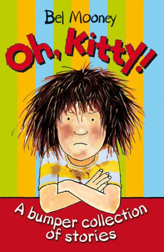 Stock image for Oh, Kitty!: A Bumper Collection of Stories for sale by WorldofBooks