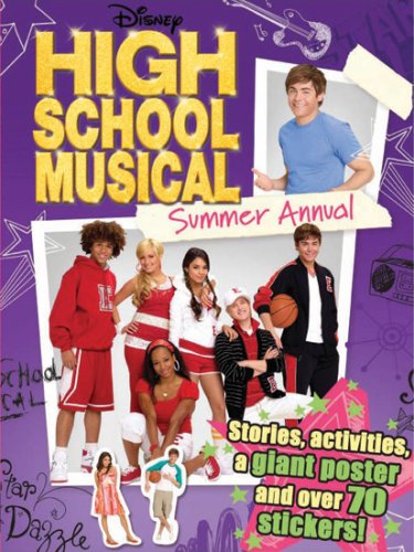 Stock image for Disney's "High School Musical": Summer Annual (Summer Annuals) for sale by AwesomeBooks