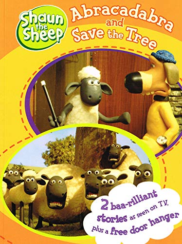 Beispielbild fr Abracadabra and Save the Tree (Shaun the Sheep) zum Verkauf von WorldofBooks