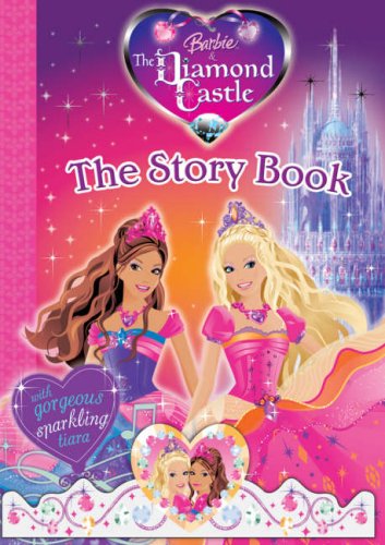 9781405241977: Barbie and the Diamond Castle: Story Book (Barbie S.)