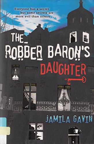 Stock image for The Robber Baron's Daughter for sale by WorldofBooks
