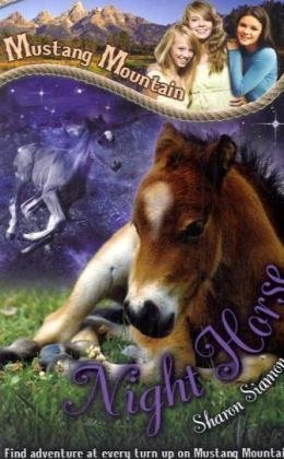 Beispielbild fr Night Horse: Bk. 3 (Mustang Mountain) zum Verkauf von WorldofBooks