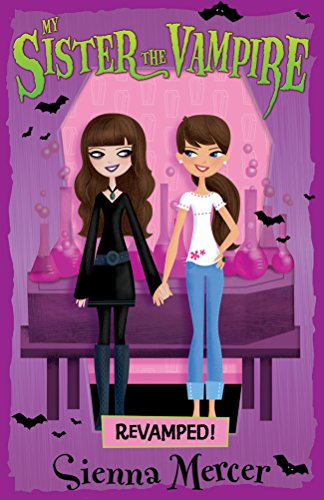 Imagen de archivo de My Sister the Vampire: Book 3 (Revamped!) a la venta por WorldofBooks