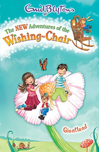 Stock image for Giantland: 4 (The New Adventures of the Wishing-Chair) for sale by WorldofBooks