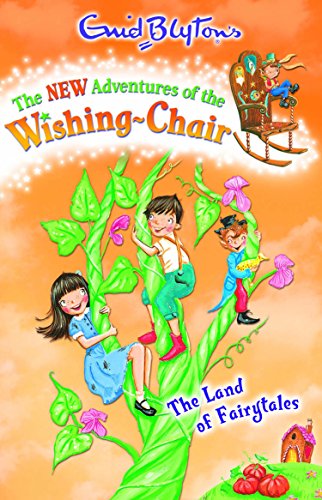 9781405243919: The Land of Fairytales (The New Adventures of the Wishing-Chair)
