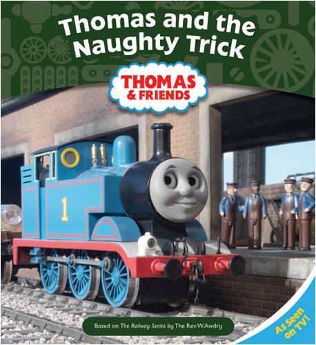Beispielbild fr Thomas and the Naughty Trick (Thomas & Friends) zum Verkauf von WorldofBooks