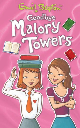 Beispielbild fr Goodbye Malory Towers. Written by Pamela Cox zum Verkauf von ThriftBooks-Dallas