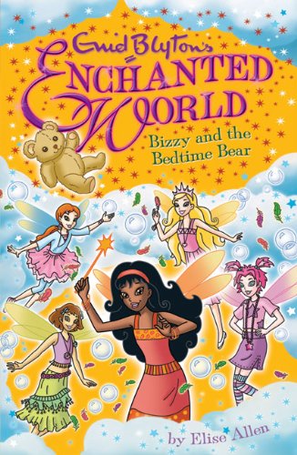 Beispielbild fr Bizzy and the Bedtime Bear (Enchanted World) zum Verkauf von WorldofBooks