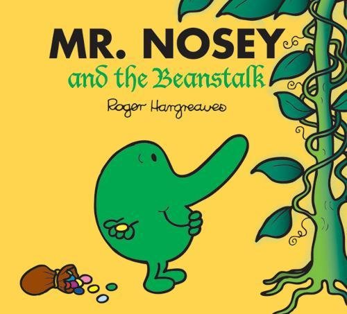 Mr. Nosey and the Beanstalk (Mr. Men & Little Miss Magic) (9781405245760) by Hargreaves Roger
