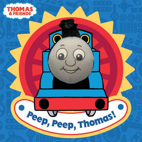 Beispielbild fr Peep, Peep, Thomas! zum Verkauf von WorldofBooks