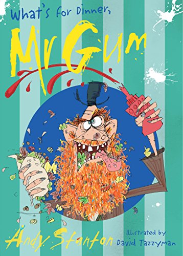 Imagen de archivo de What's for Dinner, Mr. Gum? a la venta por Better World Books: West