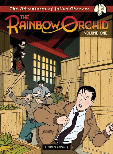 The Rainbow Orchid: Volume One: The Adventures of Julius Chancer