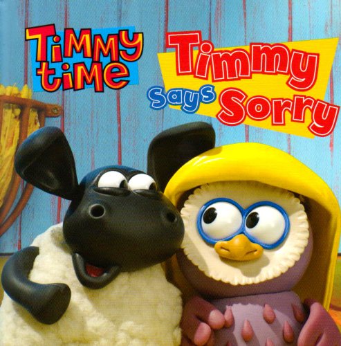 Imagen de archivo de Timmy Says Sorry (Timmy Time) a la venta por WorldofBooks