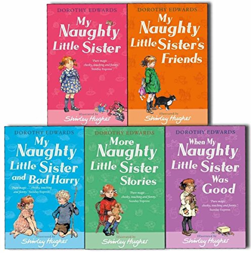 Stock image for Dorothy Edwards My Naughty Little Sister Series Collection 5 Books Set Pack (My Naughty Little Sister, My Naughty Little Sister and Bad Harry, My Naughty Little Sisters Friends, When My Naughty Little Sister Was Good, More Naughty Little Sister Stories) for sale by Brit Books