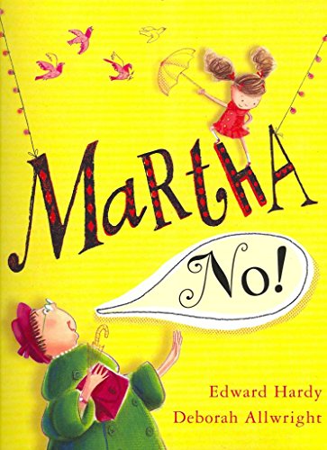 9781405249119: Martha, No!