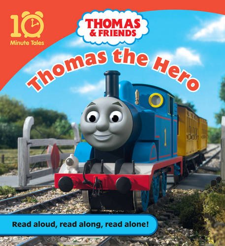Beispielbild fr Thomas and Friends: Thomas the Hero (10 Minute Tales) zum Verkauf von WorldofBooks