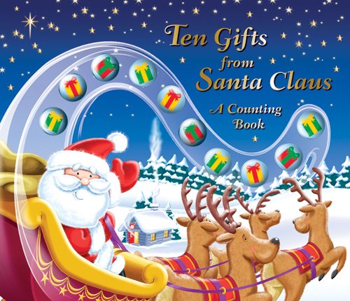 Beispielbild fr Ten Gifts from Santa Claus: A Counting Book zum Verkauf von HPB-Diamond