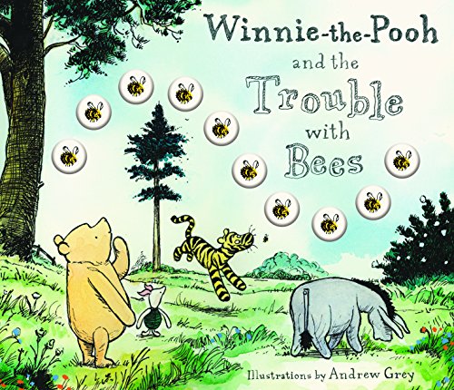 Beispielbild fr Winnie-the-Pooh and the Trouble with Bees zum Verkauf von AwesomeBooks
