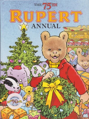 Beispielbild fr The 75th Rupert Bear Annual zum Verkauf von AwesomeBooks