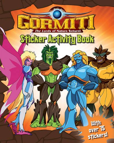 9781405253130: Gormiti: The Lords Nature Return - Sticker Activity Book - AbeBooks: 1405253134