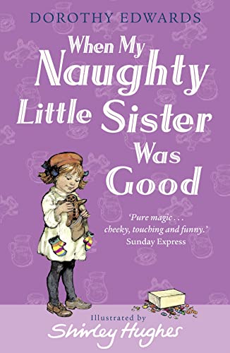 Stock image for When My Naughty Little Sister Was Good for sale by Better World Books