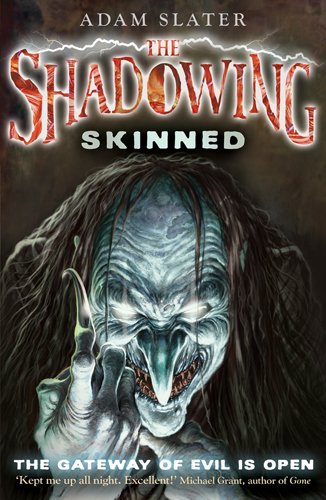 Beispielbild fr Skinned: 2 (The Shadowing) zum Verkauf von WorldofBooks