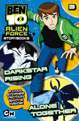 Imagen de archivo de Ben 10 Alien Force Novelisation: Darkstar Rising AND Alone Together a la venta por AwesomeBooks