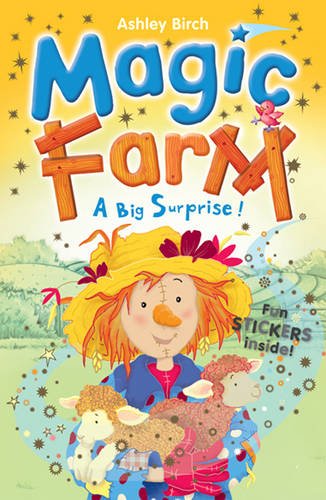Stock image for A Big Surprise! (Bk.2) (Magic Farm) for sale by WorldofBooks