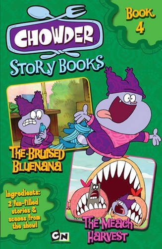 9781405255424: The Bruised Bluenana: AND The Meach Harvest (Chowder Story Books)