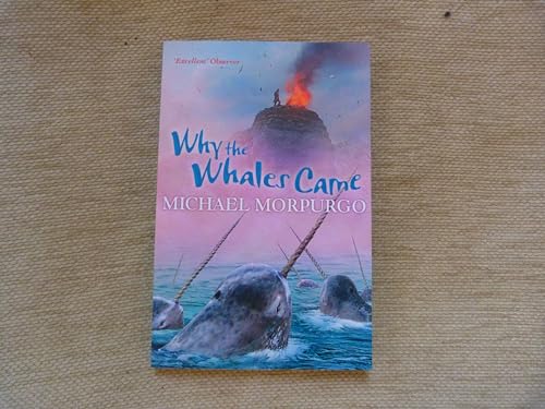 Stock image for Why the Whales Came for sale by WorldofBooks