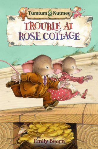 Stock image for Tumtum and Nutmeg: Trouble at Rose Cottage for sale by Greener Books