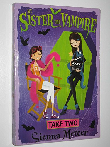 Take Two (5) (My Sister the Vampire) (9781405256971) by Mercer, Sienna