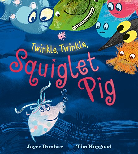 Stock image for Twinkle Twinkle Squiglet Pig for sale by WorldofBooks