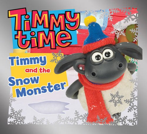 Stock image for Timmy and the Snow Monster for sale by WorldofBooks